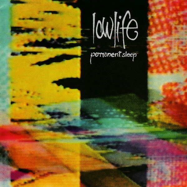 Lowlife - Permanent Sleep + Rain