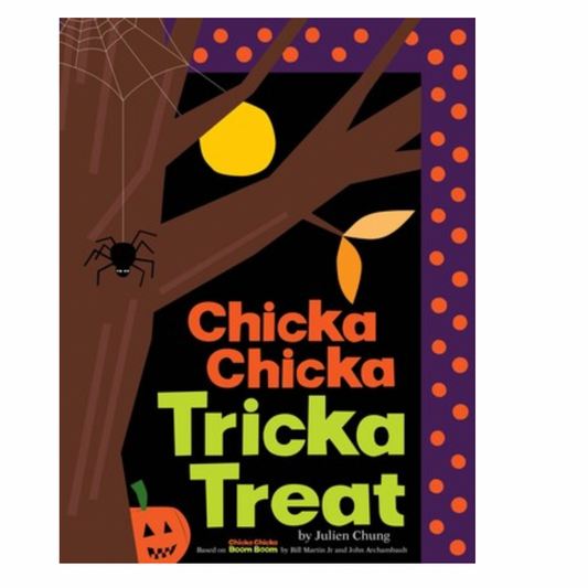 Chicka Chicka Tricka Treat Book