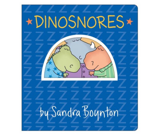 Dinosnores Board Book