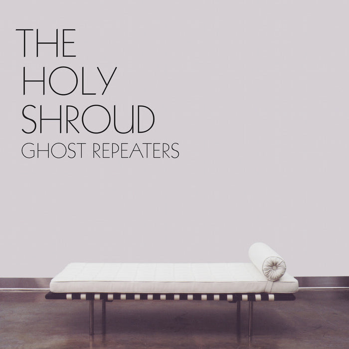 Holy Shroud, The - Ghost Repeaters