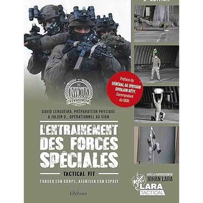 Couverture du livre 'L'Entraînement des forces spéciales: Forger son corps, son esprit', montrant des soldats en tenue tactique avec armes.