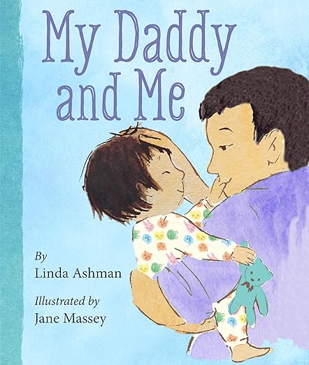 My Daddy and Me (Board Book)