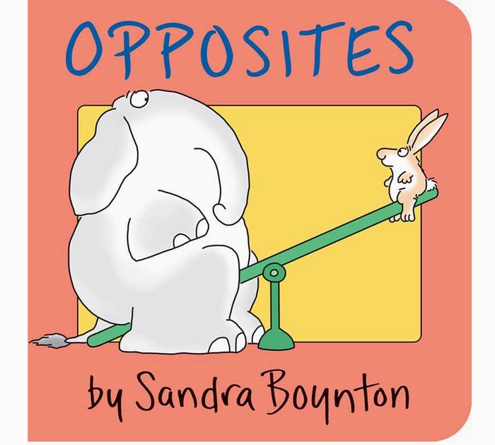 Opposites by Sandra Boynton Board Book