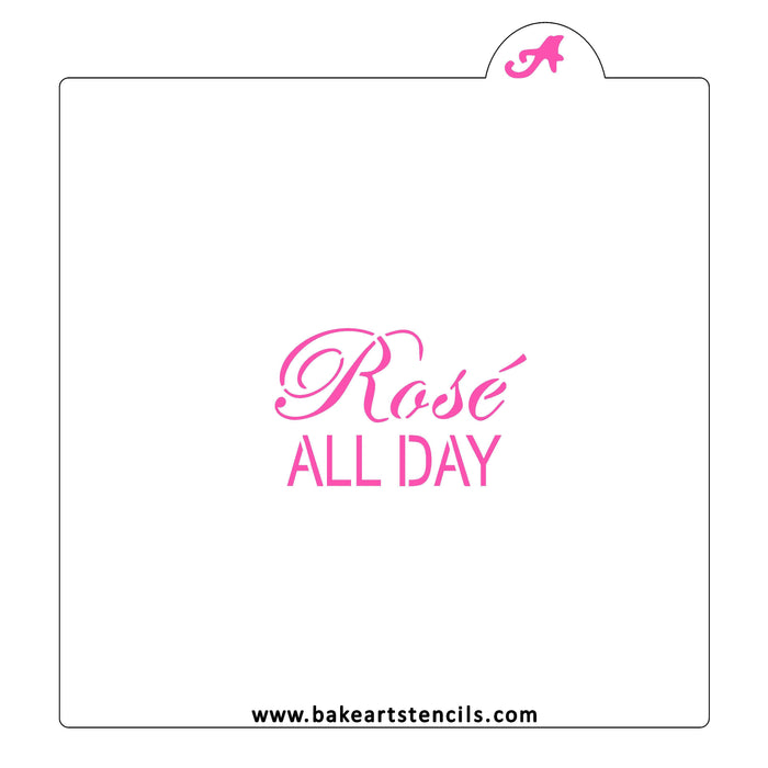 Rosè All Day Cookie Stencil bakeartstencil