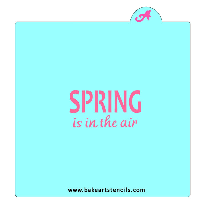 Spring is in the Air Stencil bakeartstencils