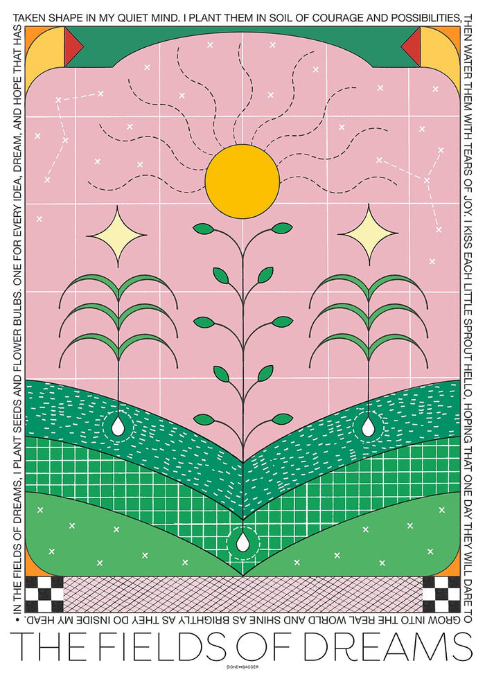 The Fields of Dreams by Signe Bagger